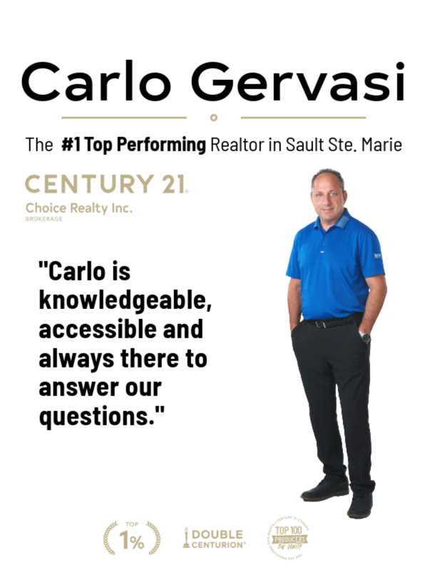 Logo for Carlo Gervasi. Slogan "The #1 Top Performing Realtor in Sault Ste. Marie". A customer testimonial reads "Carlo is knowledgeable, accessible, and always there to answer our questions". His awards for best realtor in Sault Ste. Marie are displayed in the image.